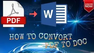 HOW TO CONVERT PDF TO DOCX