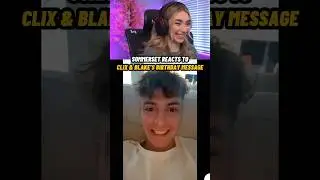 Sommerset Reacts To Clix & Blake’s Birthday Message…
