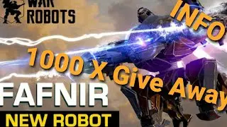 1000 Fafnir War Robots Give Away info