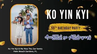 Ko Yin Kyi 50th Birthday Party @Palm Beach Garden, FL