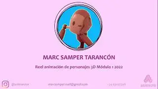 3D Animation Student Demo Reel - Module 1 Animum Marc Samper
