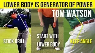 Tom Watson Golf Swing - Stick Drill | Power Hips DownSwing | Keep Angle Through the Ball