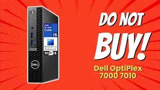 DON'T BUY Dell OptiPlex 7000 7010 BEFORE WATCHING THIS VIDEO! (5 Shocking Reasons)