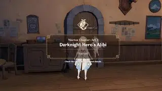Genshin Impact JP/ENG SUB 4K - Noctua Chapter: Act 1- Darknight Heros Alibi