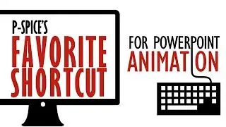 The Best PowerPoint Shortcut for Animation (Hint: it's a shortcut for a shortcut)