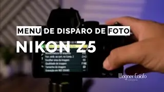 MENU DISPARO DE FOTO NIKON Z5