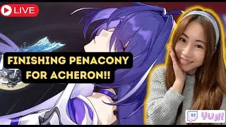 FINISHING OFF PENACONY FOR ACHERON!! | Honkai Star Rail