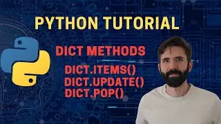Python Tutorial - Dictionary Methods