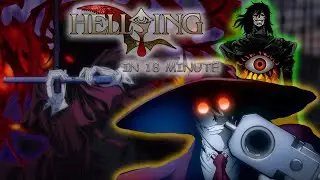 Hellsing in 18 minute