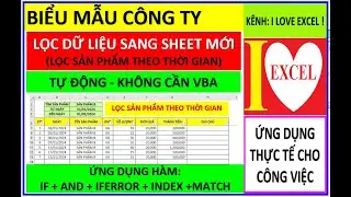 LỌC DỮ LIỆU SANG SHEET KHÁC - (LỌC DS SẢN PHẨM - IF _AND_IFERROR _INDEX_MATCH_MAX) - ILOVEEXCEL!