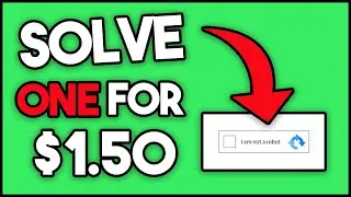 Get Paid $1.50 Per Minute Solving CAPTCHA (Make Money Online 2022)