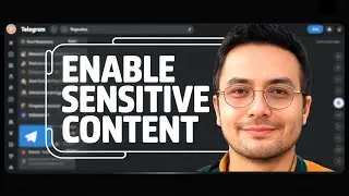 HOW TO ENABLE SENSITIVE CONTENT ON TELEGRAM - 2025  (QUICK & EASY)