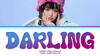 [UNRELEASED] HANNI (NewJeans) Darling Lyrics (Color Coded Lyrics)