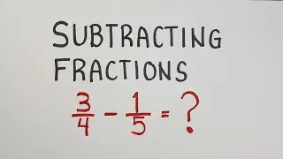 Subtracting Fractions