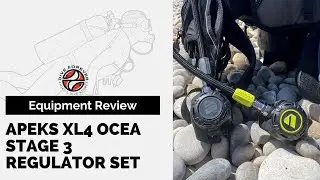 PRODUCT REVIEW AND TESTING: APEKS XL4 OCEA REGULATOR