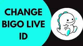 How To Set The Bigo ID