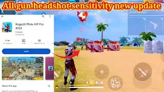 all gun headshot sensitivity new update । best one tap headshot tool free fire max । regedit ffh4x