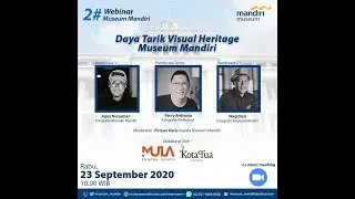 Webshare #2 Daya Tarik Visual Heritage Museum Mandiri