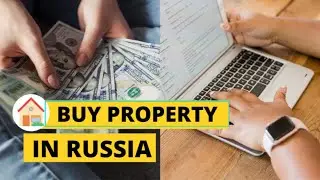 How Foreigners Can Buy Property in Russia | Real Estate Russia