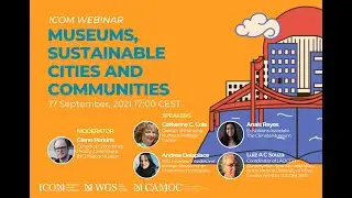 ICOM Webinar | Museums, Sustainable Cities and Communities