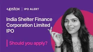 India Shelter Finance Corporation Limited IPO open | India Shelter Finance Ltd IPO review on Upstox