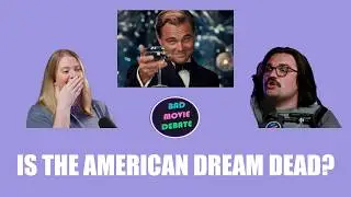 The Great Gatsby (2013) with Kara Moeller - The American Nightmare
