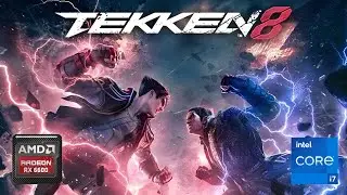 Tekken 8 Gameplay with i7 4770 and RX 6600 8Gb (Ultra Setting)