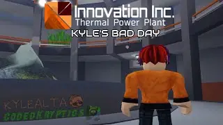 IITPP - Kyle's Bad Day
