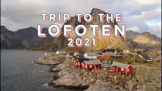 Trip to the Lofoten - 2021