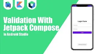 Validation With Jetpack Compose in Android Studio | Kotlin | Jetpack Compose | Android Tutorials