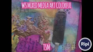 WS Mixed Media Art Colorful