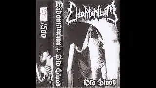 Eidomantum - Old Blood (2003 Black Thrash Sweden)
