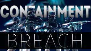 Containment Breach (РП-ИВЕНТ SCP SL)