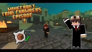 Minecraft Trial Chambers Map Episode 3
