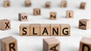 Slangs In English