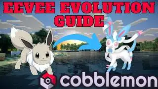 How To Get Every Eeveelution EASILY In Cobblemon: The Cobblemon Survival Guide Ep 23