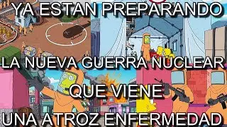 APOCALIPSIS SIMPSON-LA GU3RR@ NUCL3AR QUE SE VIENE