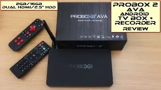 PROBOX2 AVA Android Box/HD Recorder - Review