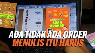 Ada Tidak Ada Order, Menulis Itu Harus