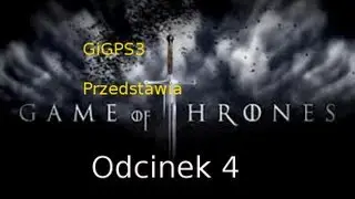 Gra o Tron - Odcinek 4