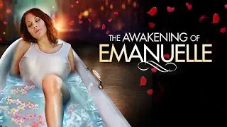 Awakening of Emanuelle | Thriller Romance | Full Movie