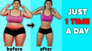 DO THIS 1 TIME A DAY AND SEE WHAT HAPPENS TO YOUR BODY