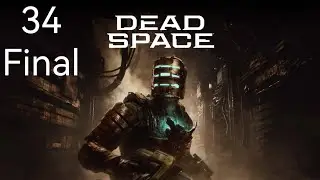 Dead Space 1 Remake Español Parte 34 Final