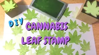 DIY Cannabis Leaf Stamp