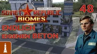 ENDLICH eigenen BETON ♚ Let's Play Workers & Resources Release 1.0 48 | deutsch