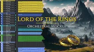 The Lord of the Rings - Howard Shore | Orchestral MIDI Mockup | Cubase