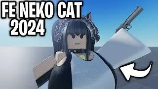 [FE] Neko Cat Script | Fluxus, Delta, Arceus X, Hydrogen
