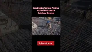 Construction workers working on steel rods used to reinforce concrete #shorts #youtubeshorts