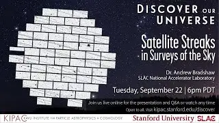 Satellite Streaks in Surveys of the Sky - Discover Our Universe