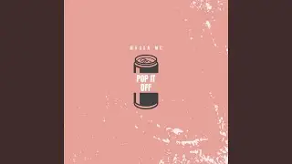 Pop It Off
